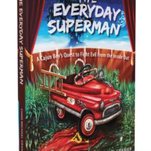 The Everyday Superman (Hardback)